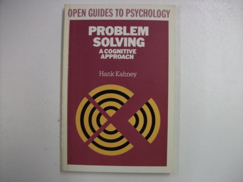 Stock image for Problem Solving: A Cognitive Approach (Open Guides to Psychology) for sale by AwesomeBooks