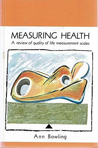 Imagen de archivo de Measuring Health : A Review of Quality of Life Measurement Scales a la venta por Better World Books