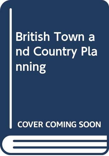Stock image for British Town and Country Planning for sale by AwesomeBooks