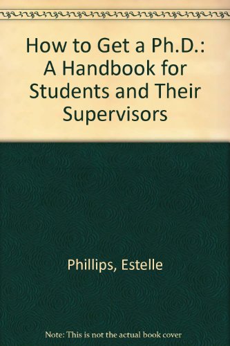 9780335155378: How to Get a Ph.D.: A Handbook for Students and Their Supervisors