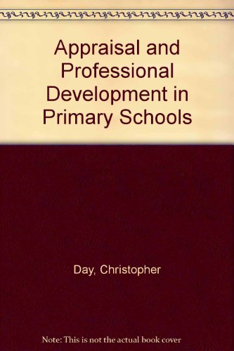 Imagen de archivo de Appraisal and Professional Development in Primary Schools a la venta por Phatpocket Limited