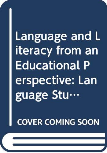 Language and Literacy from an Educational Perspective, Volume 1: Language Studies (9780335155538) by Mercer