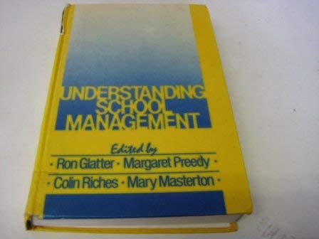 Stock image for Understanding School Management for sale by Better World Books