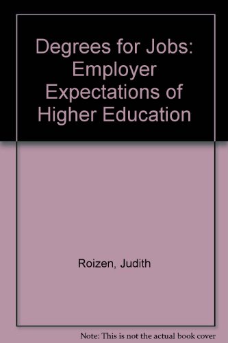 9780335156139: Degrees for Jobs: Employer Expectations of Higher Education