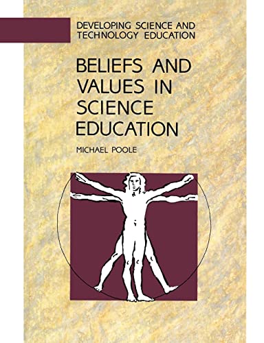 Stock image for Beliefs and Values in Science Education (Cold War History Series) for sale by SecondSale