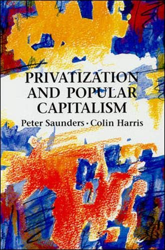 9780335157082: Privatization and Popular Capitalis