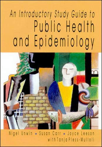 AN INTRODUCTORY STUDY GUIDE TO PUBLIC HEALTH AND EPIDEMIOLOGY