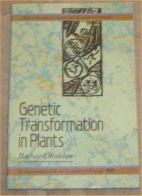 Genetic Transformation in Plants (The Biotechnology Series)