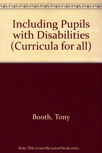 Beispielbild fr Including Pupils with Disabilities (Curricula for all) zum Verkauf von WorldofBooks