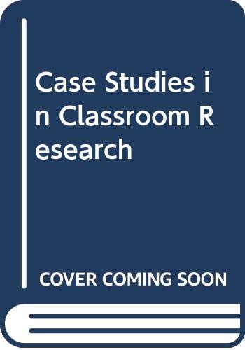 Imagen de archivo de Case Studies in Classroom Research a la venta por Book Dispensary