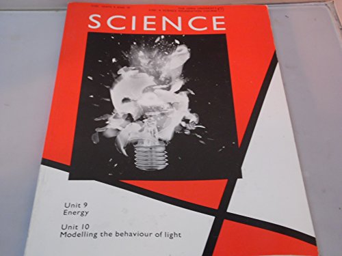 Stock image for Energy - Modelling the Behaviour of Light (Unit 9-10) (Course S102) for sale by WorldofBooks