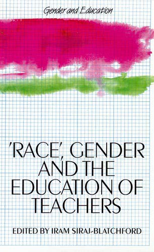 Imagen de archivo de Race, Gender and the Education of Teachers a la venta por Better World Books