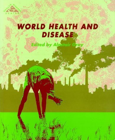 Beispielbild fr World Health and Disease: Evolving Patterns (Health & Disease) zum Verkauf von AwesomeBooks