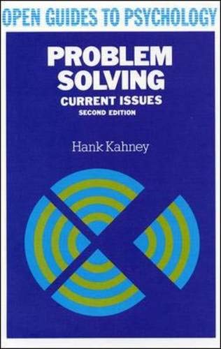 Stock image for Problem Solving: Current Issues (Open Guides to Psychology) for sale by AwesomeBooks