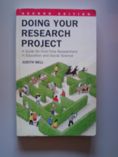Doing Your Research Project: A Guide for First-Time Researchers in Education and Social Science (9780335190942) by Bell, Judith