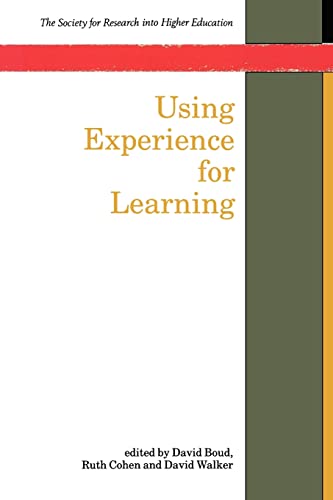 Stock image for Using Experience For Learning (Society for Research Into Higher Education) for sale by SecondSale