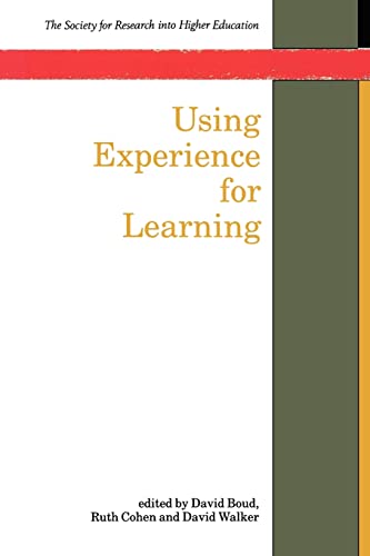 Using Experience For Learning (Society for Research Into Higher Education) (9780335190959) by Boud, David