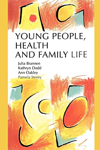 Imagen de archivo de Young People, Health and Family Life a la venta por Better World Books Ltd