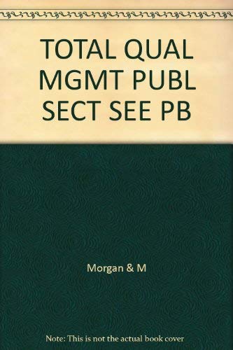 9780335191031: Total Quality Management in the Public Sector