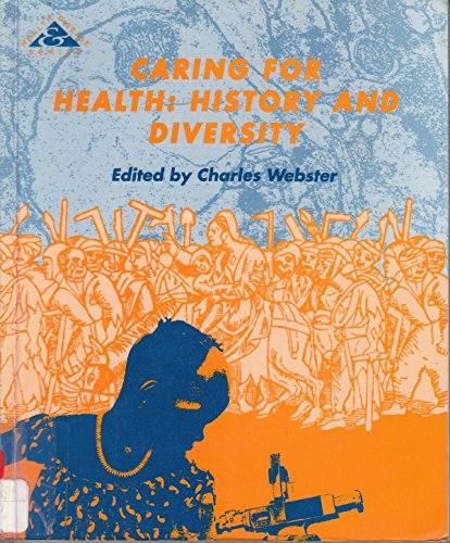 Beispielbild fr Caring for Health: History and Diversity zum Verkauf von PsychoBabel & Skoob Books