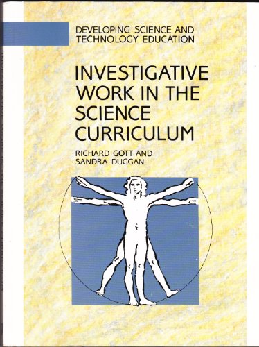 Imagen de archivo de Investigative Work in the Science Curriculum (Developing Science and Technology Education) a la venta por GF Books, Inc.