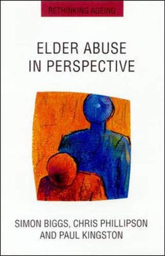 Beispielbild fr Elder Abuse in Perspective (Rethinking Aging Series) zum Verkauf von WorldofBooks