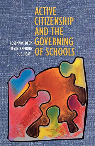 Stock image for Active Citizenship and the Governing of Schools for sale by Reuseabook