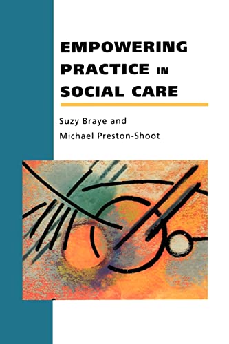 Stock image for Empowering Practice in Social Care for sale by Better World Books Ltd