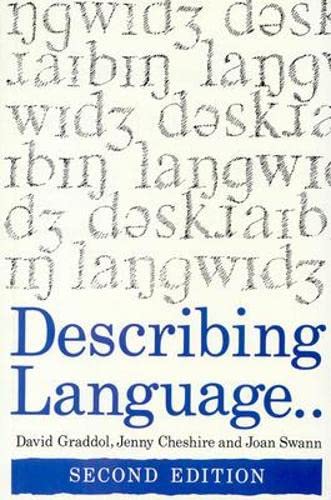 Describing Language (9780335193158) by Graddol, David; Cheshire, Jenny; Swann, Joan
