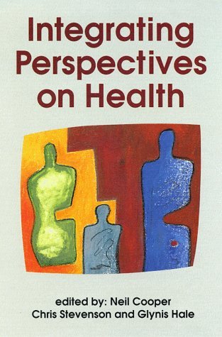 Stock image for Integrating Perspectives On Health for sale by WorldofBooks
