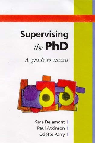 9780335195176: Supervising the Phd: A Guide to Success