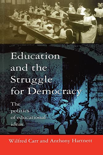 9780335195206: Education and the Struggle for Democracy