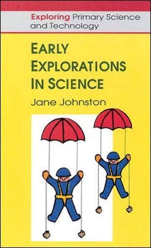 Beispielbild fr Early Explorations in Science zum Verkauf von Better World Books