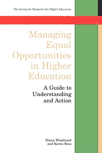 Imagen de archivo de Managing Equal Opportunities in Higher Education (Society for Research Into Higher Education) a la venta por Lucky's Textbooks