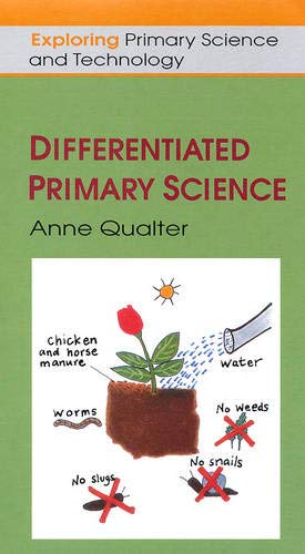 Beispielbild fr Differentiated Primary Science (Exploring Primary Science and Technology) zum Verkauf von WorldofBooks