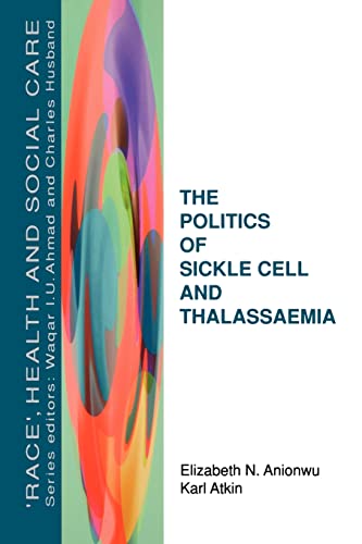 The Politics of Sickle Cell and Thalassaemia