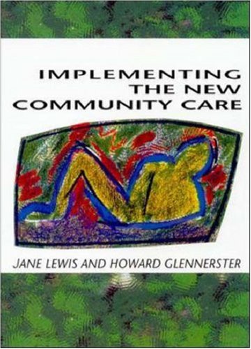 Stock image for Implementing the New Community Care for sale by OwlsBooks
