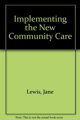 9780335196104: Implementing the New Community Care