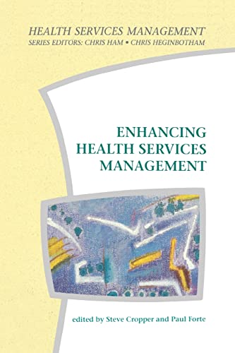 Stock image for Enhancing Health Services Management for sale by THE SAINT BOOKSTORE