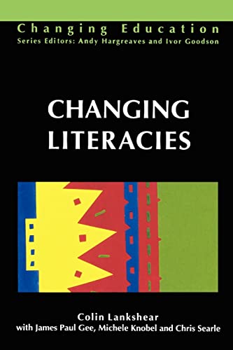 Beispielbild fr Changing Literacies zum Verkauf von Better World Books