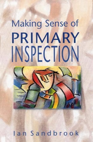 Stock image for Making Sense of Primary Inspection for sale by Nauka Japan LLC