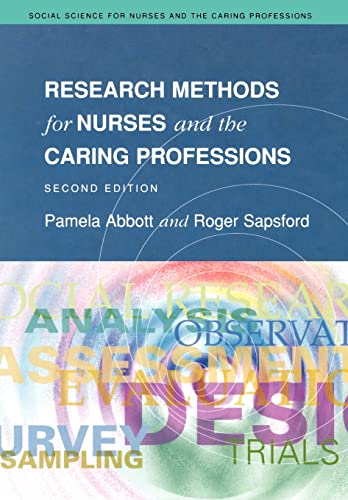Stock image for Research Methods for Nurses and the Caring Professions for sale by Better World Books