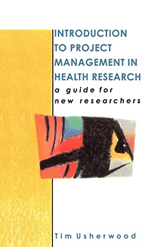 Beispielbild fr Introduction To Project Management In Health Research zum Verkauf von Wonder Book