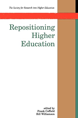 Imagen de archivo de Repositioning Higher Education (Society for Research into Higher Education) a la venta por AwesomeBooks