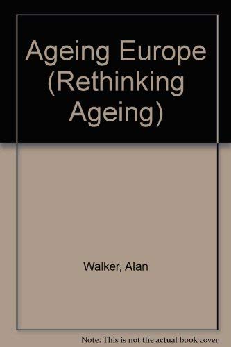 Ageing Europe (Rethinking Ageing)
