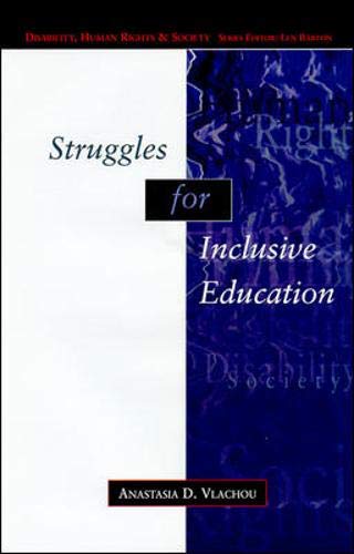 Beispielbild fr Struggles For Inclusive Education (Disability, Human Rights and Society) zum Verkauf von Books From California