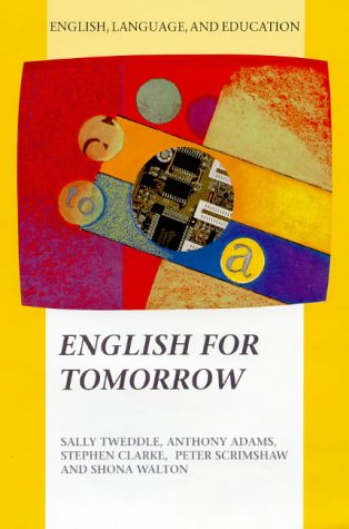 Stock image for English for Tomorrow (English, Language and Education) for sale by Reuseabook