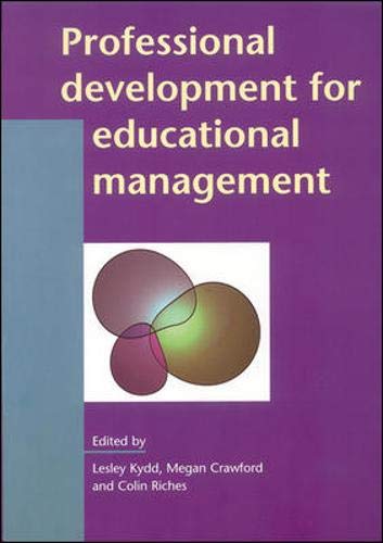 Stock image for Professional Development for Educational Management (Leadership and Management in Education) for sale by Phatpocket Limited