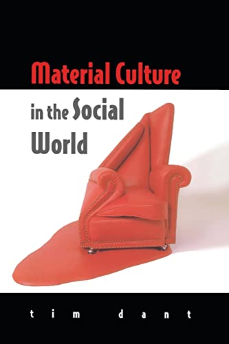 Beispielbild fr Material Culture in the Social World: Values, Activities, Lifestyles zum Verkauf von AwesomeBooks
