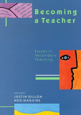 9780335198238: Becoming a Teacher: Issues in Secondary Teaching